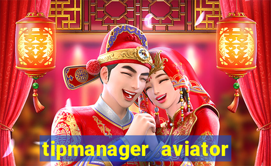 tipmanager aviator aposta 1